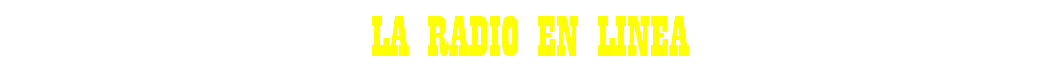 LA RADIO EN LINEA